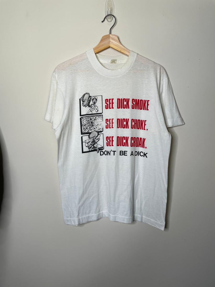1980s “Don't Be A Dick” Single Stitched Screen Stars Tee (M