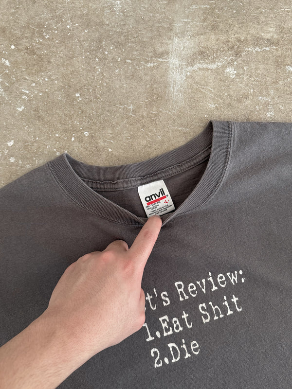 1990s "Eat Shit Die" Tee (L)