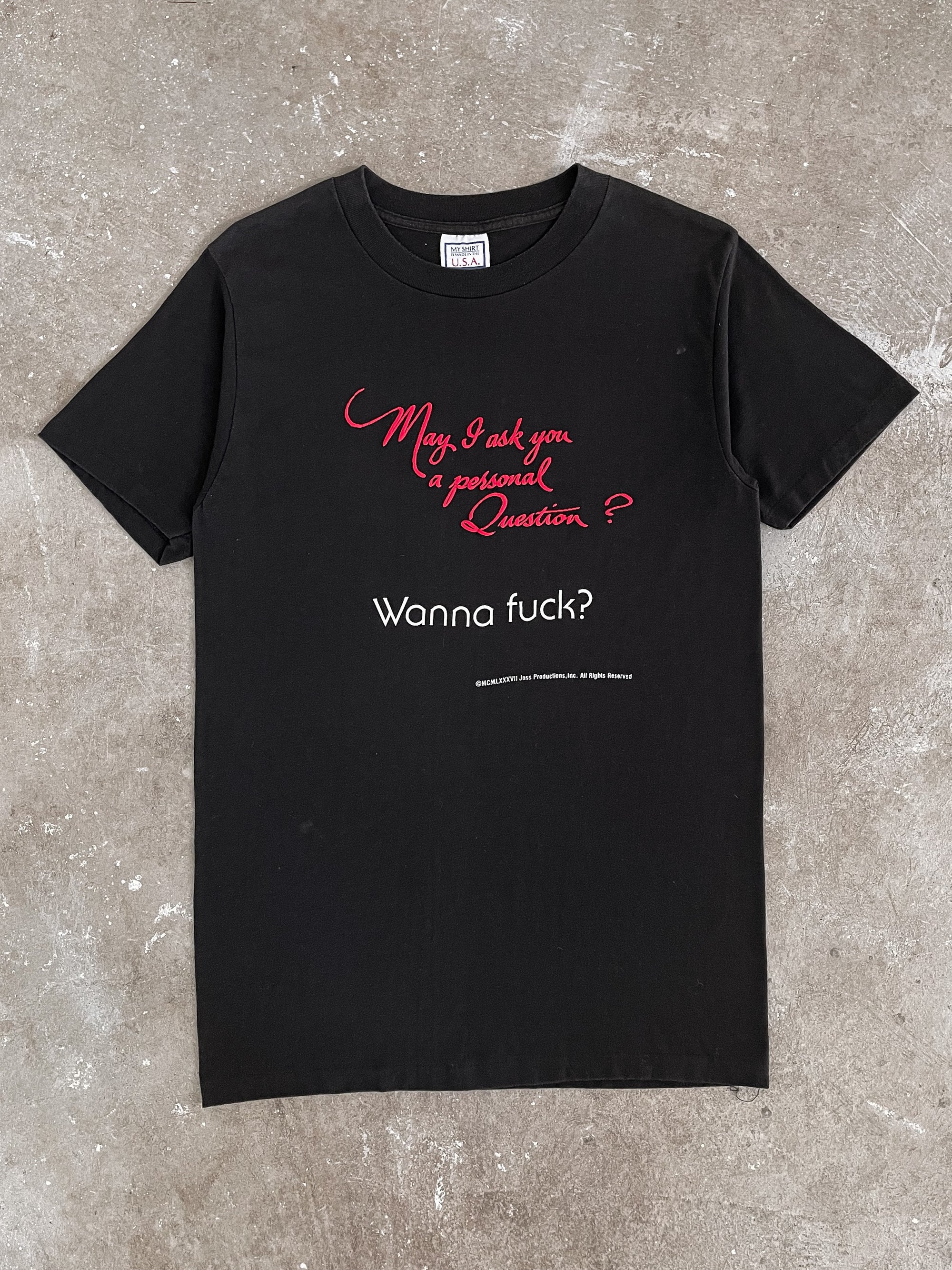 1980s “Wanna Fuck?” Tee (S/M)