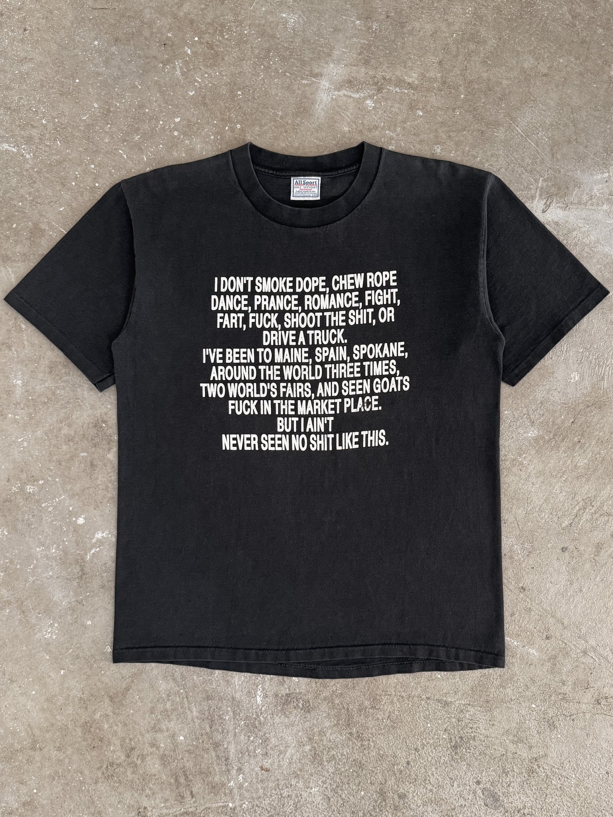 1990s "I Don't Smoke Dope..." Tee (L)