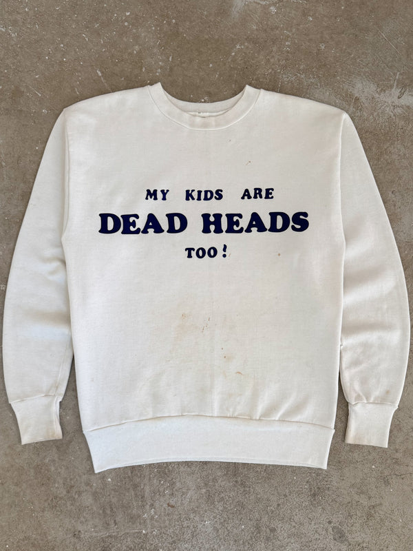 1980s "My Kids Are Dead Heads Too!" Sweatshirt (M)