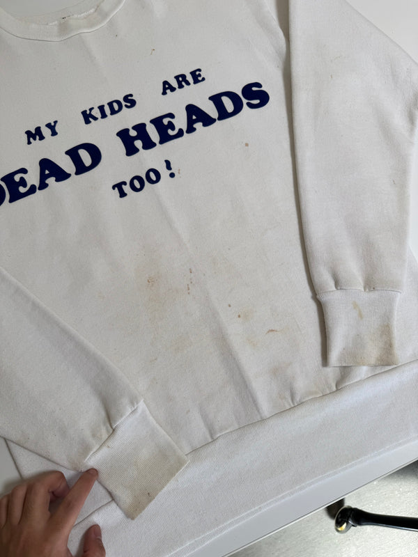1980s "My Kids Are Dead Heads Too!" Sweatshirt (M)