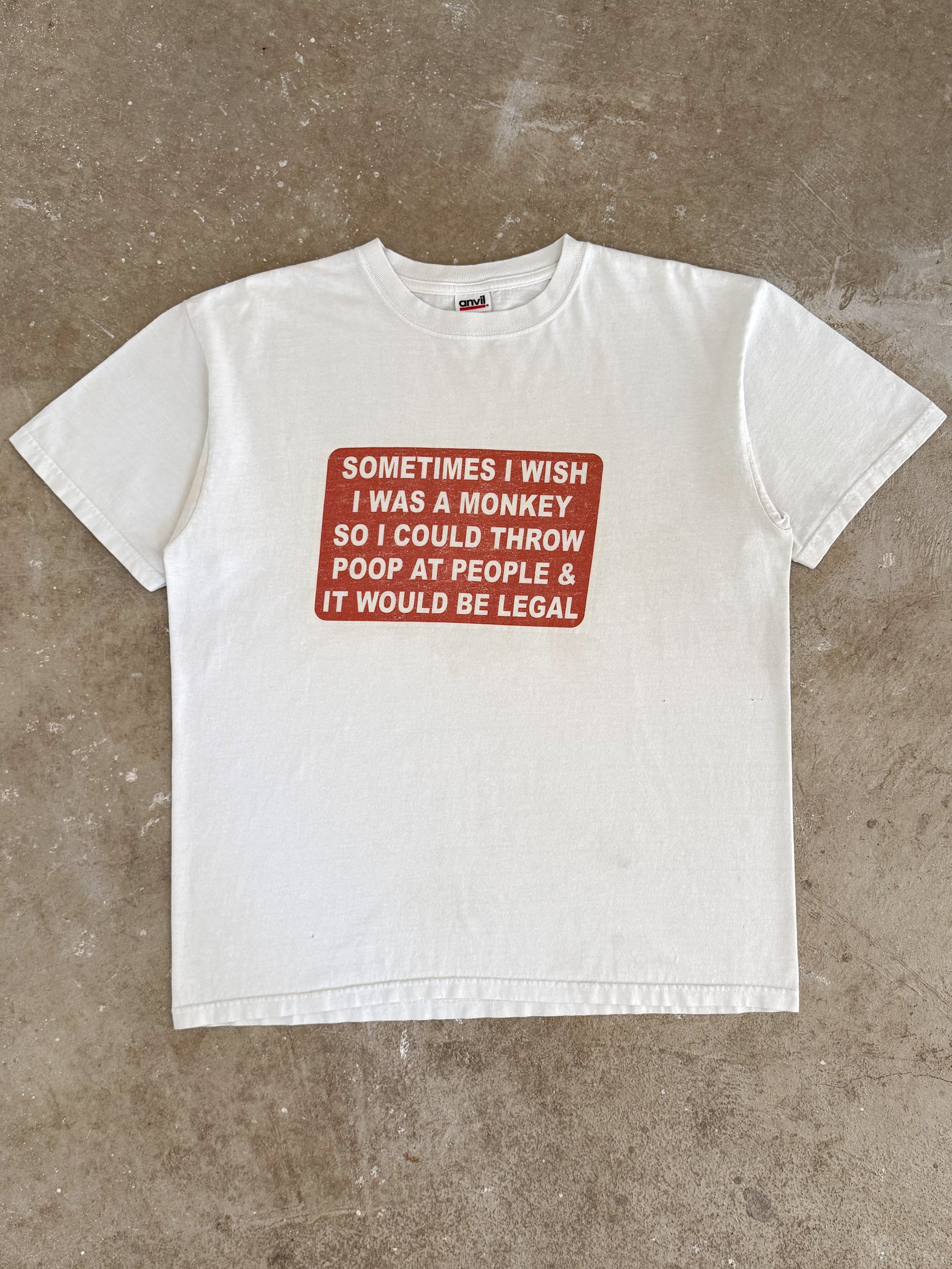 2000s "Sometimes I Wish I Was A Monkey..." Tee (L)