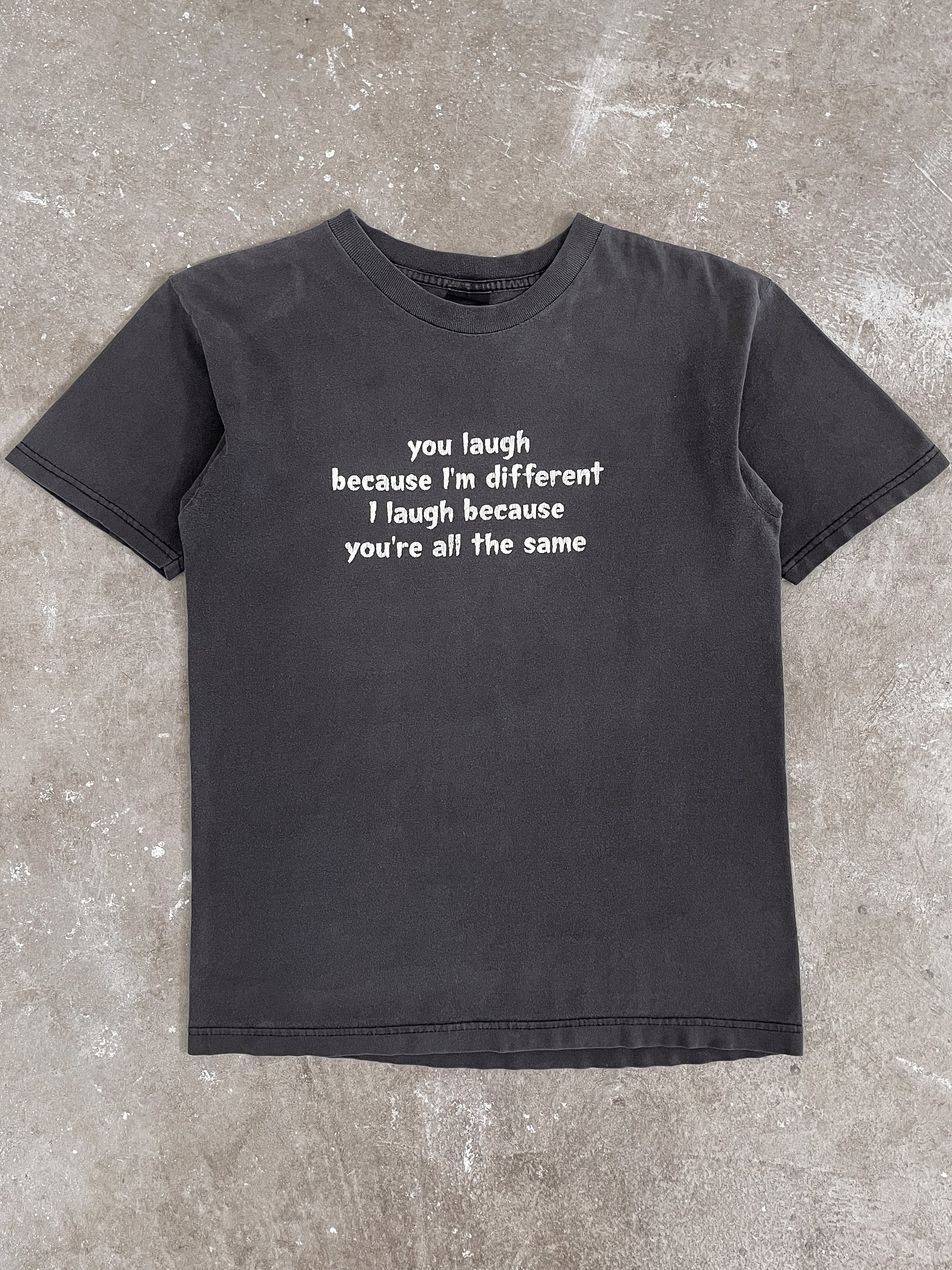 2000s “You Laugh Because I’m Different…” Faded Tee (M)