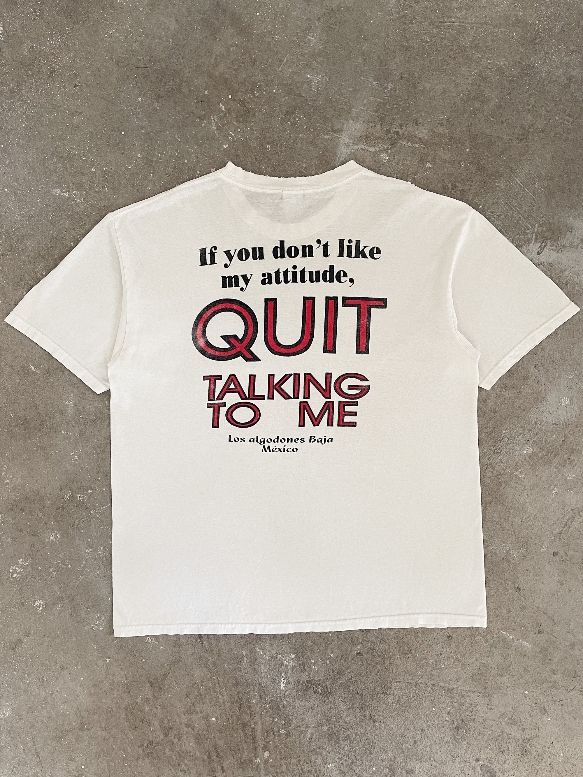 2000s “Quit Talking To Me” Distressed Tee (XL)