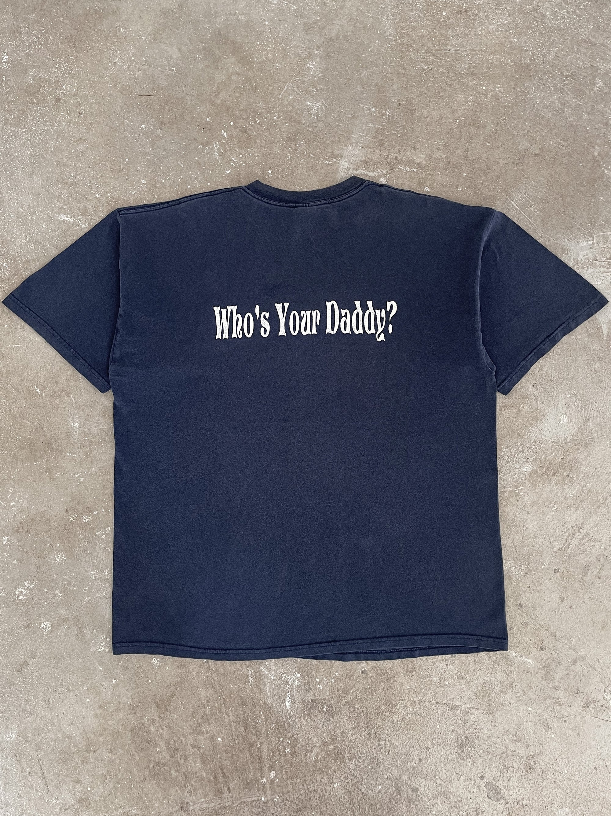 2000s “Who’s Your Daddy?” Tee (XL)