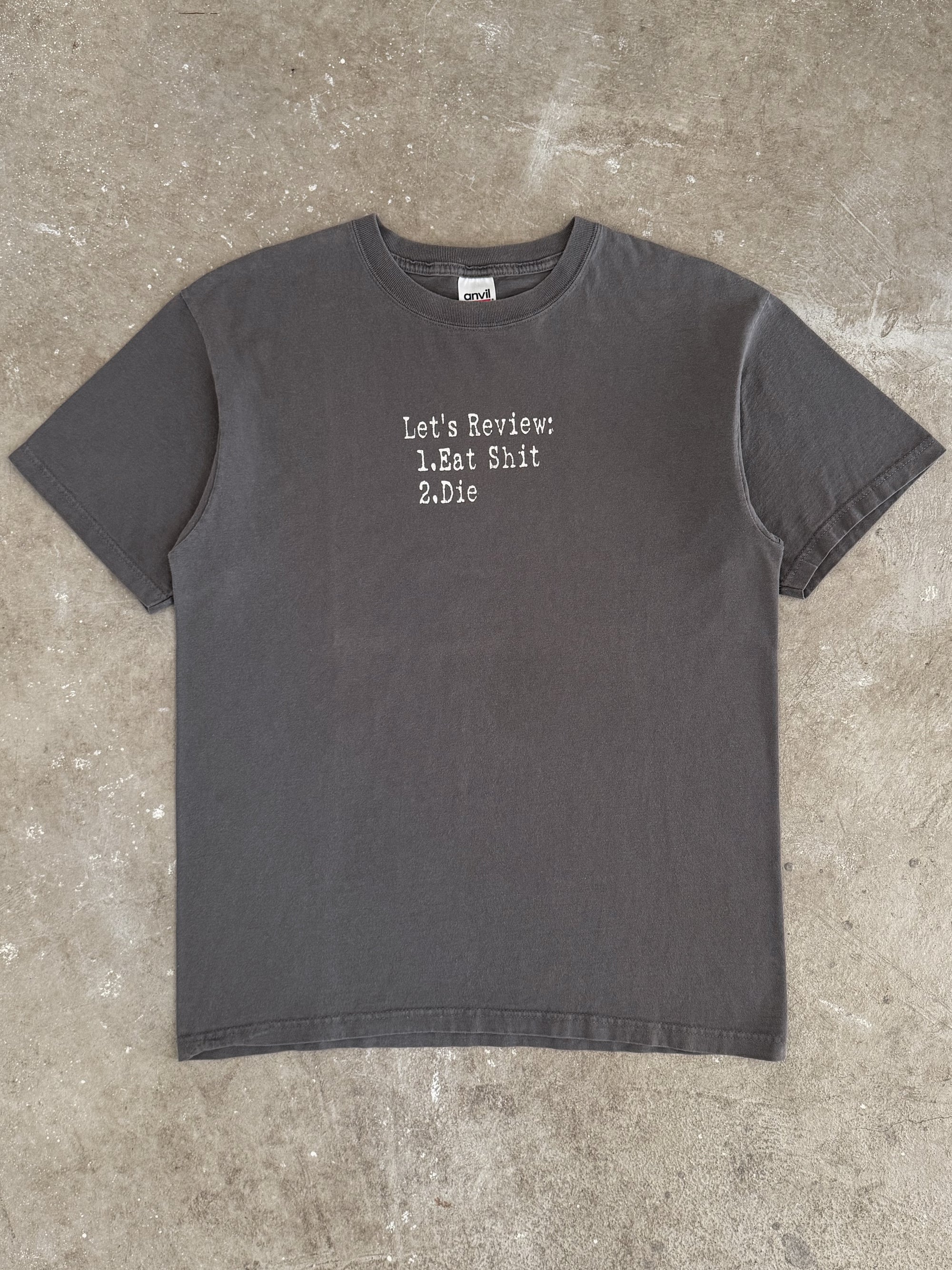 1990s "Eat Shit Die" Tee (L)