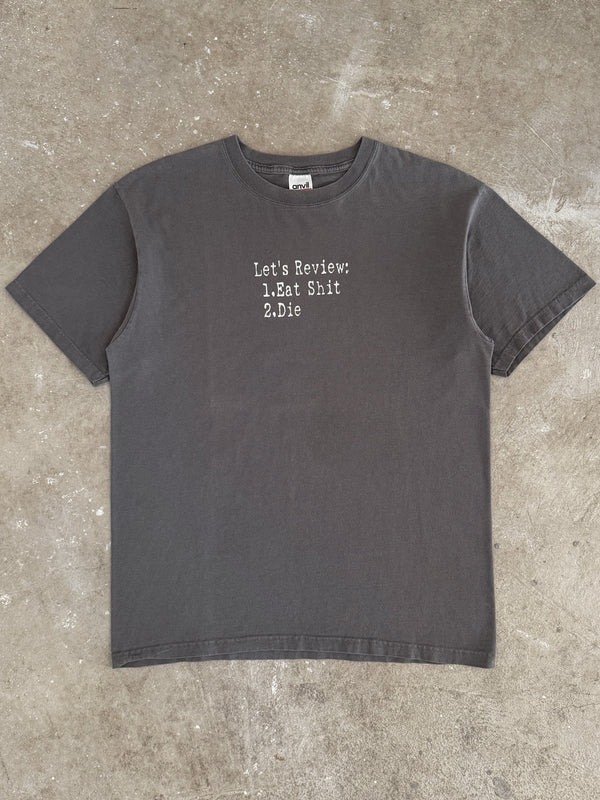 1990s "Eat Shit Die" Tee (L)