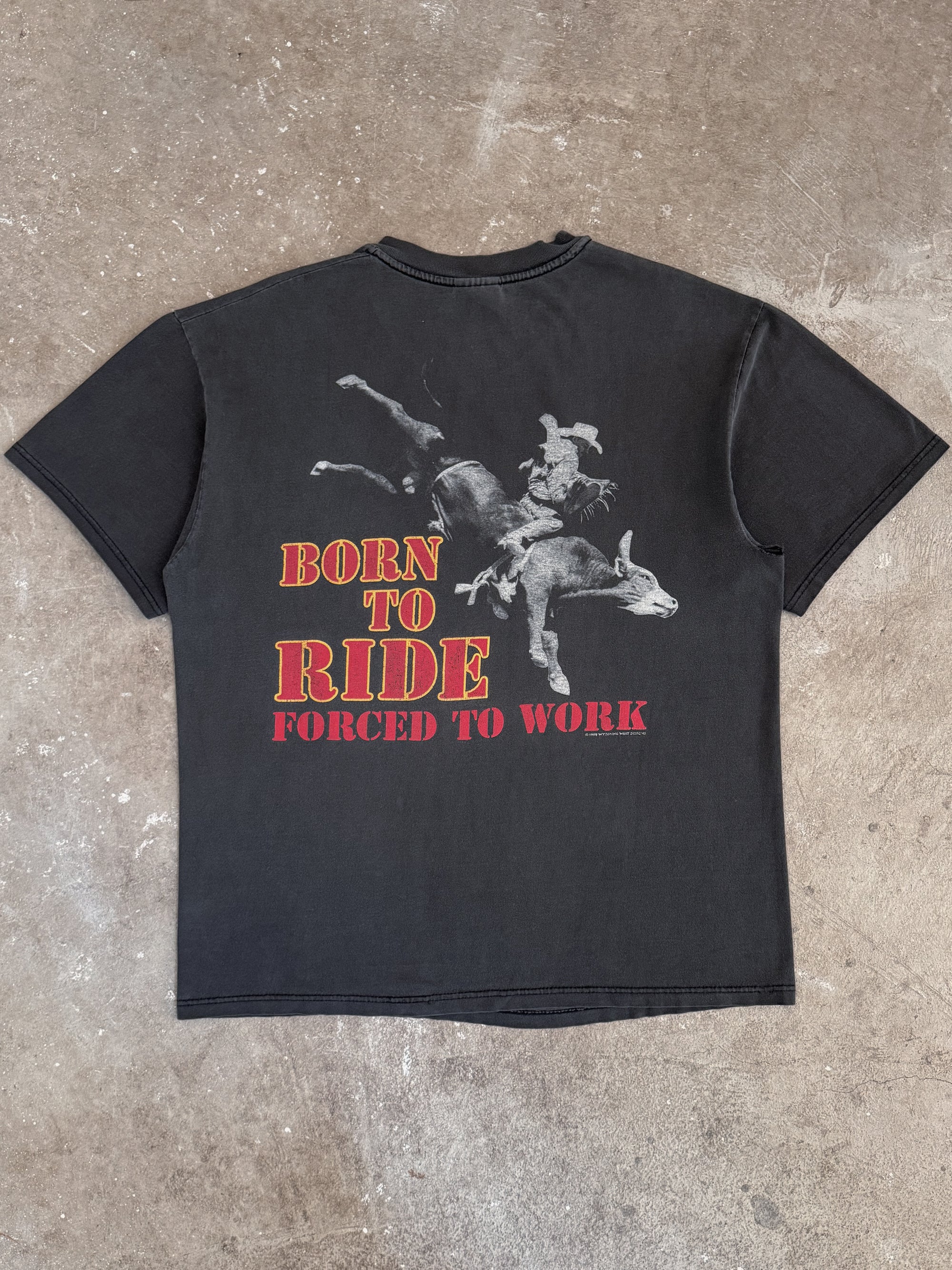 1998 "Born To Ride Forced To Work" Faded Tee (L)