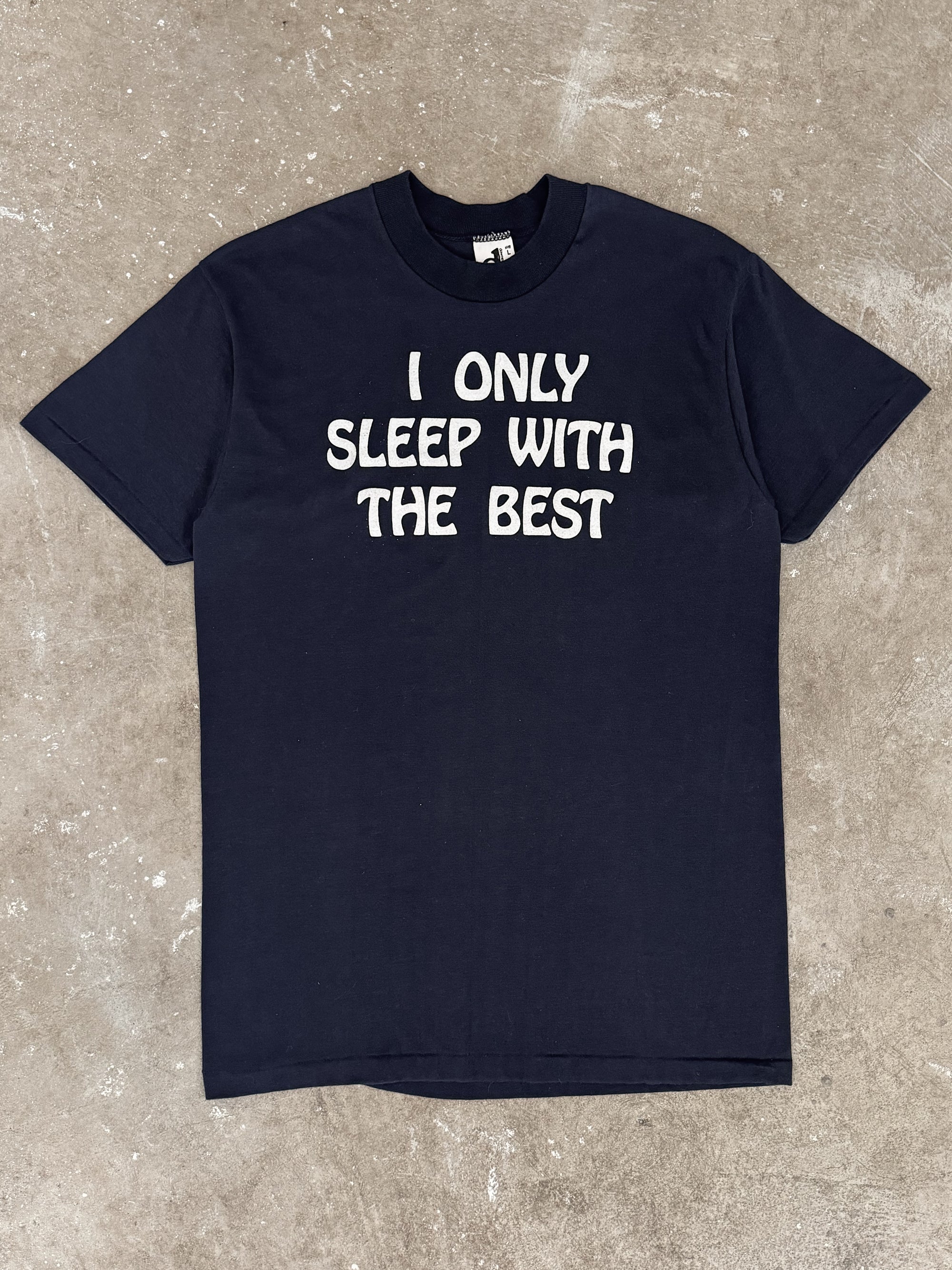 1970s "I Only Sleep With The Best" Tee (S)