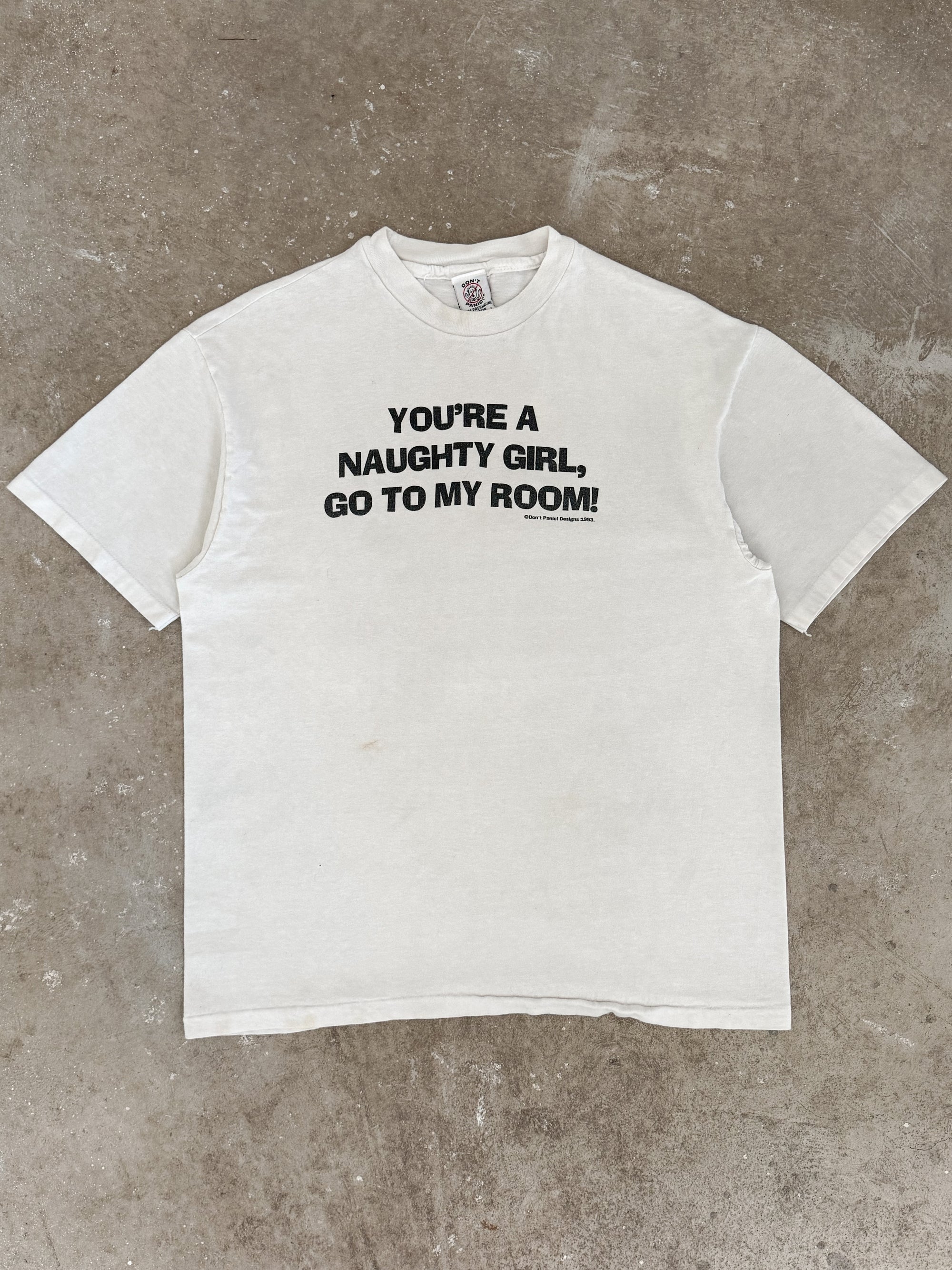 1990s "You're A Naughty Girl..." Tee (L)