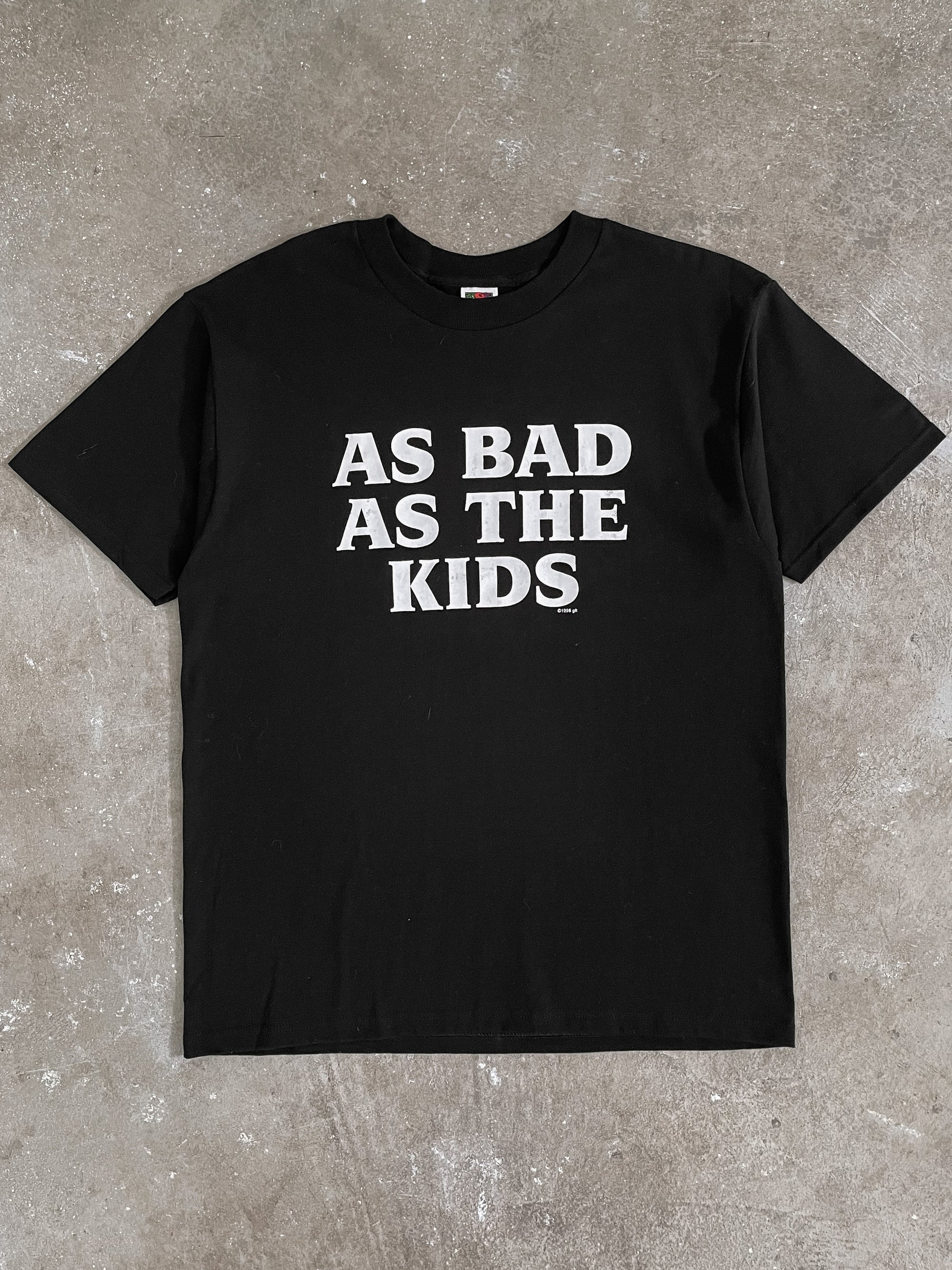 1990s “As Bad As The Kids” Tee (L)
