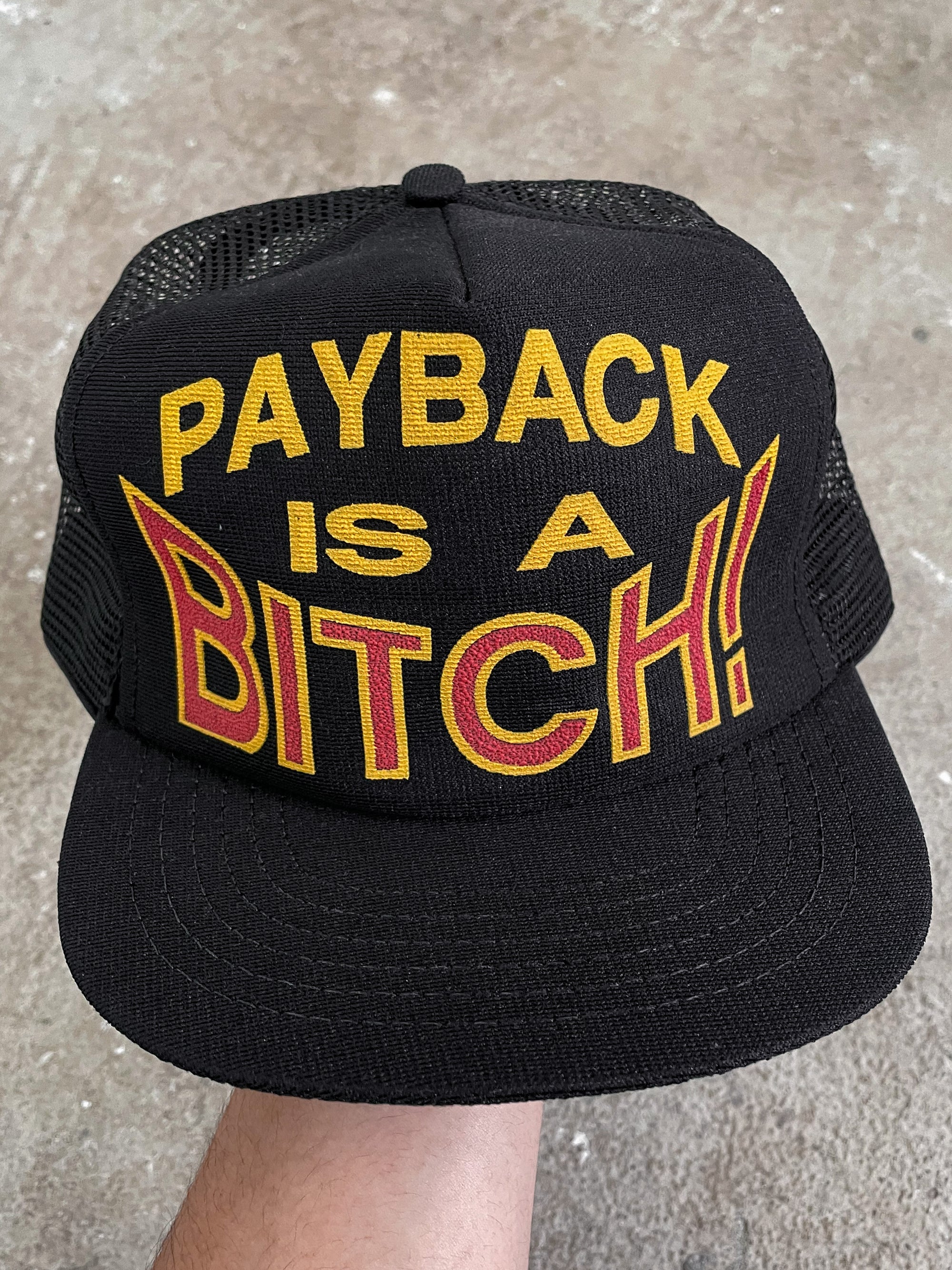 1980s “Payback Is A Bitch!” Trucker Hat