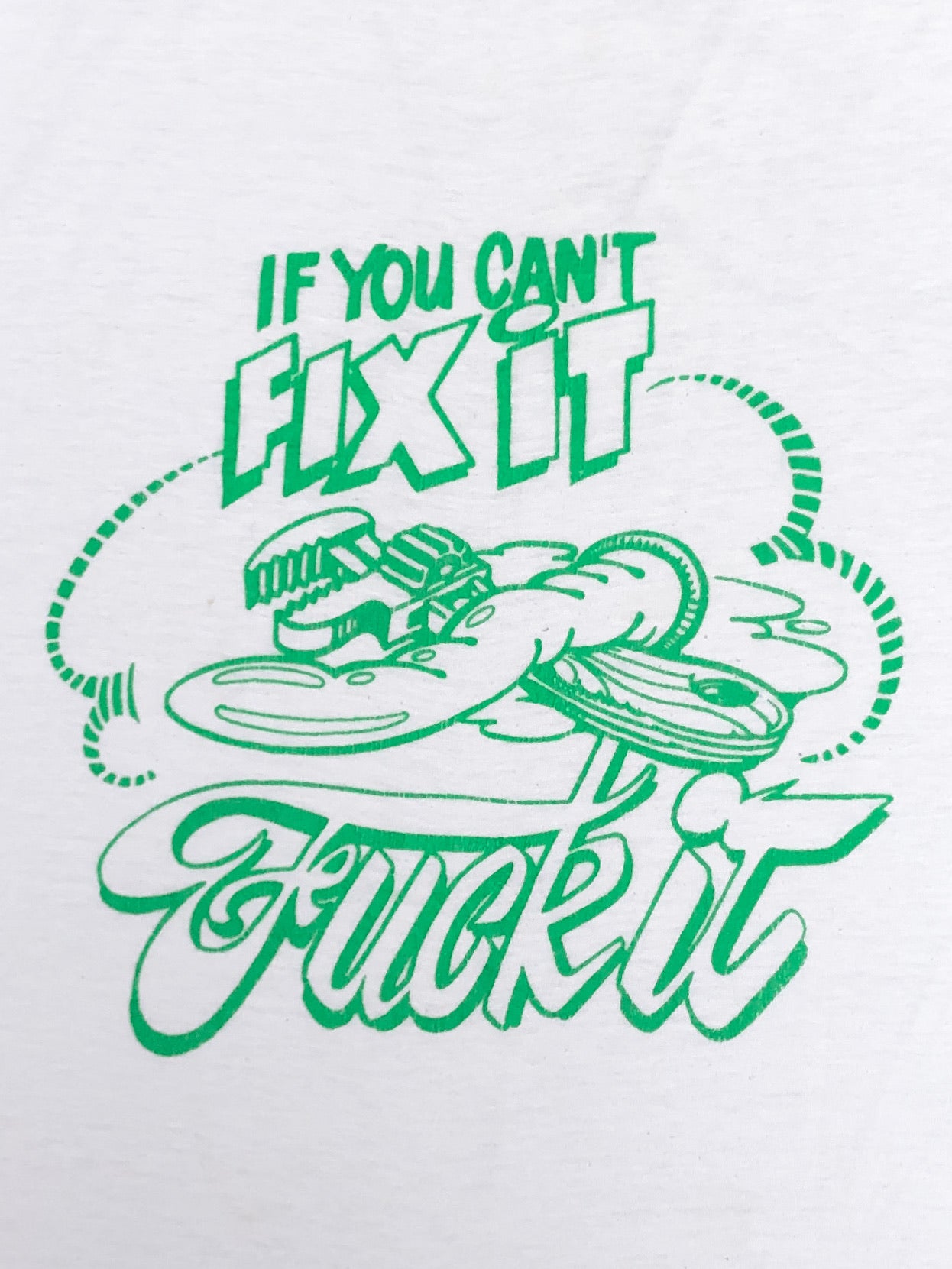 1980s Single Stitched “If You Can’t Fix It” Tee