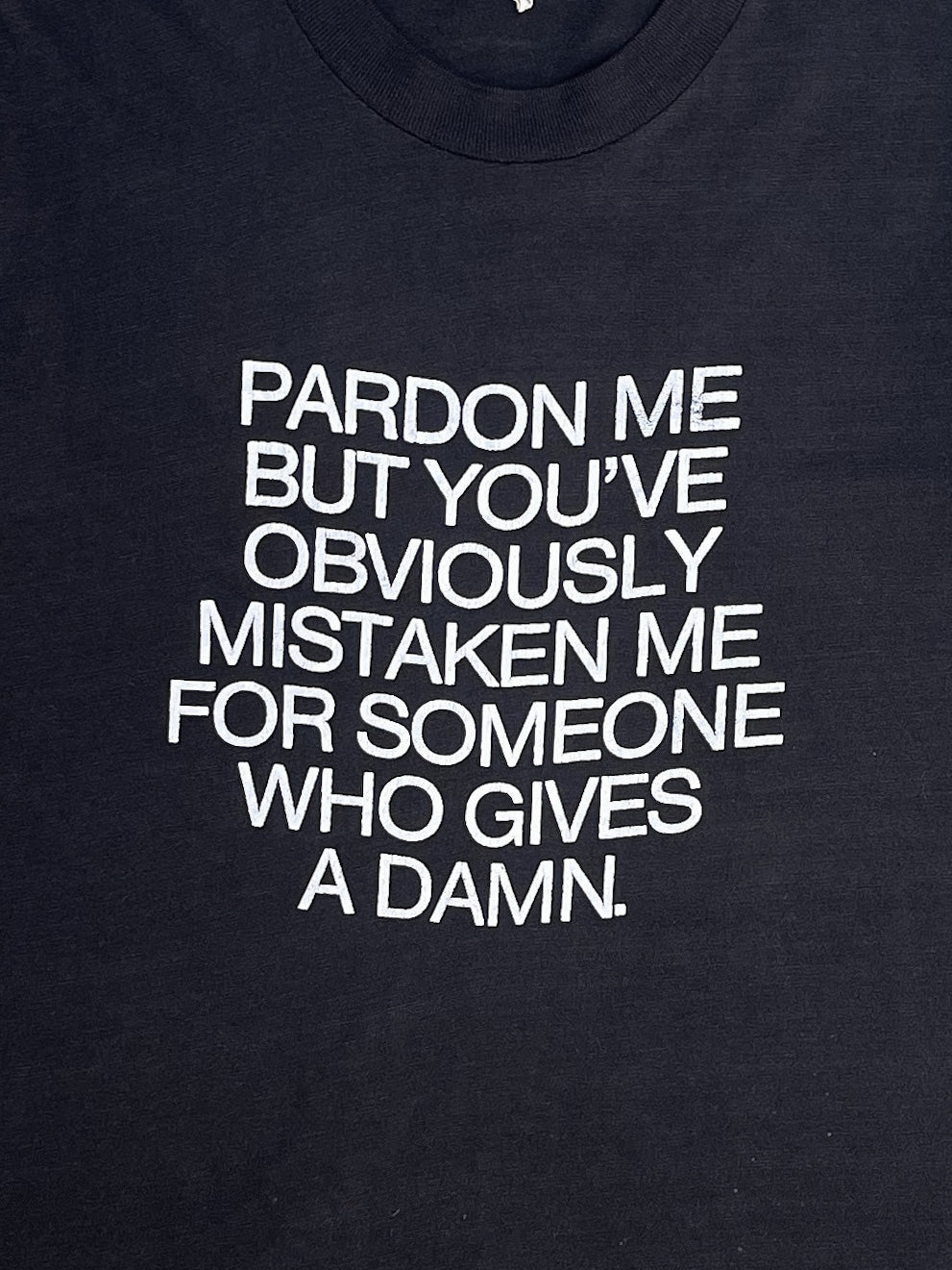 1980s “Pardon Me…” Tee (S)