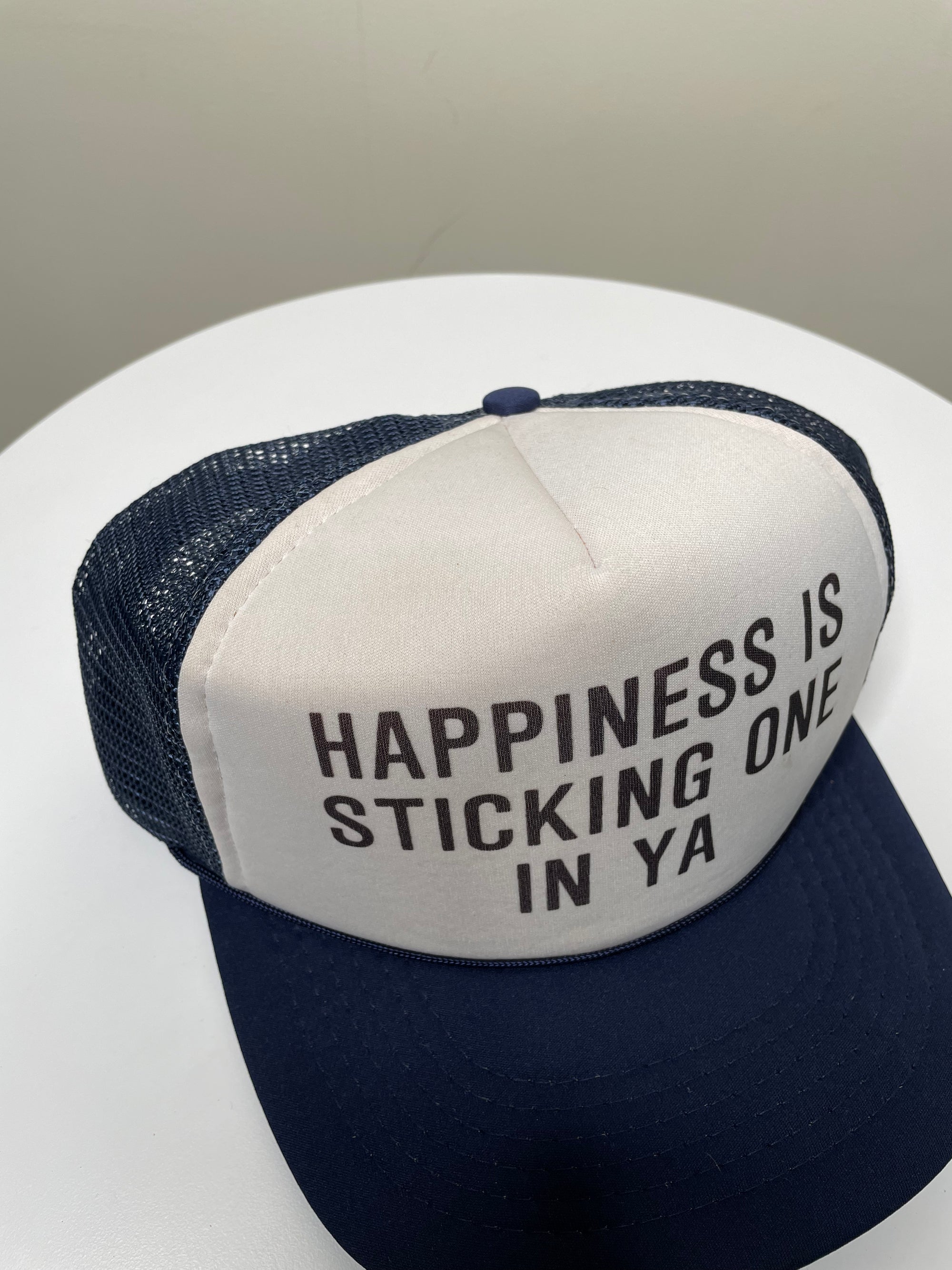 1990s “Happiness Is Sticking One In Ya” Trucker Hat