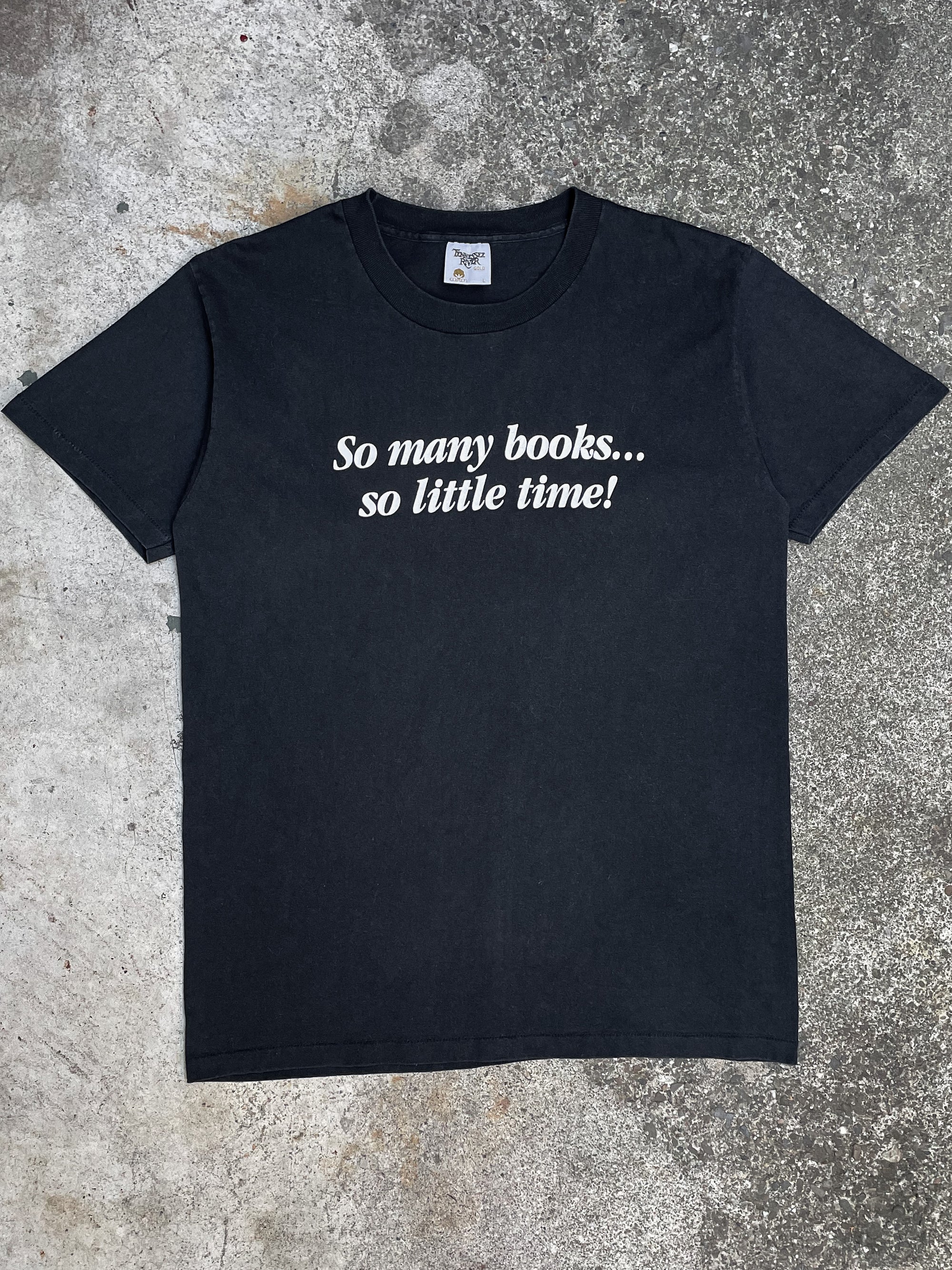 1990s “So Many Books…” Single Stitched Tee