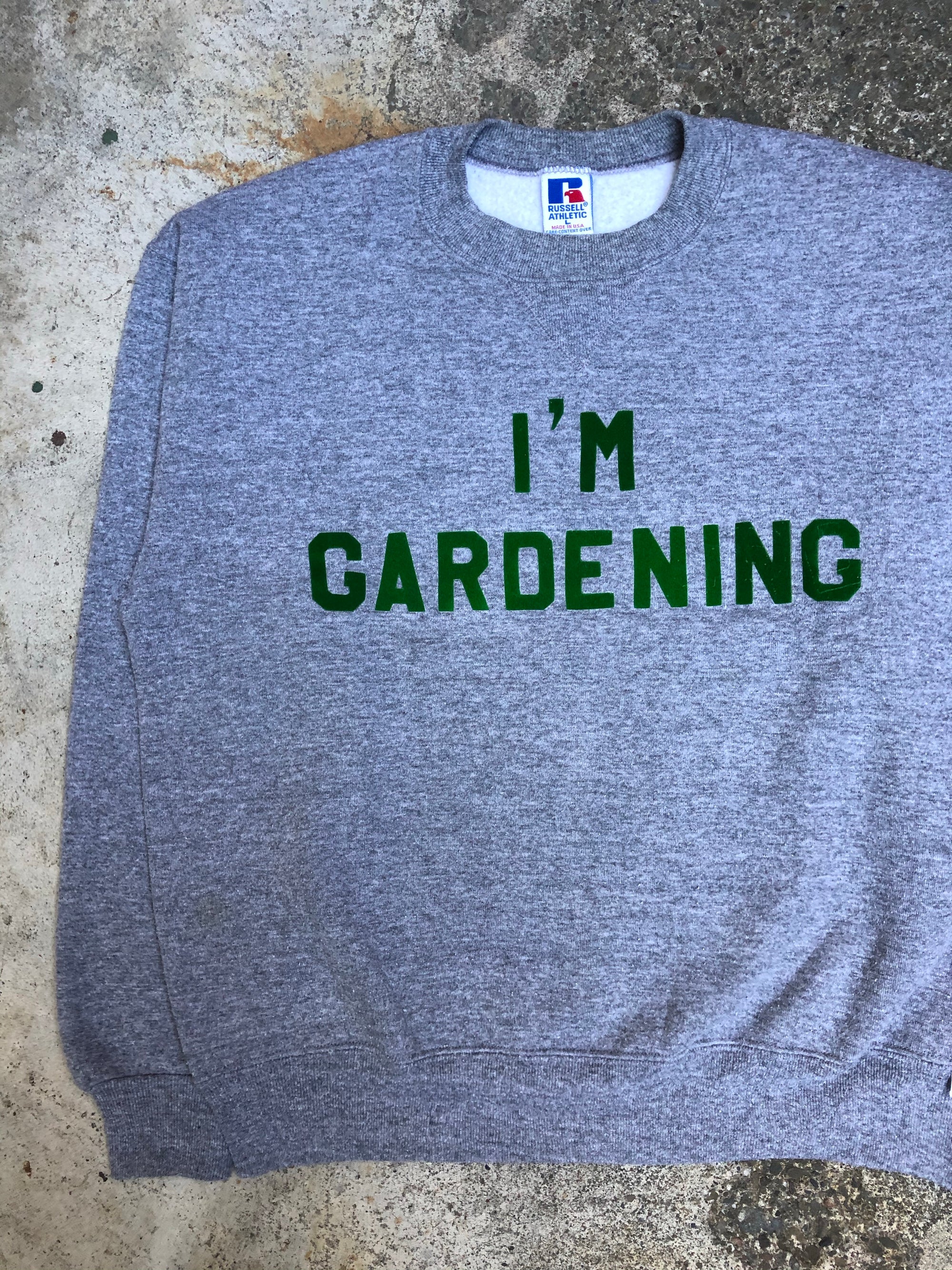 1980s Russell “I’m Gardening” Sweatshirt