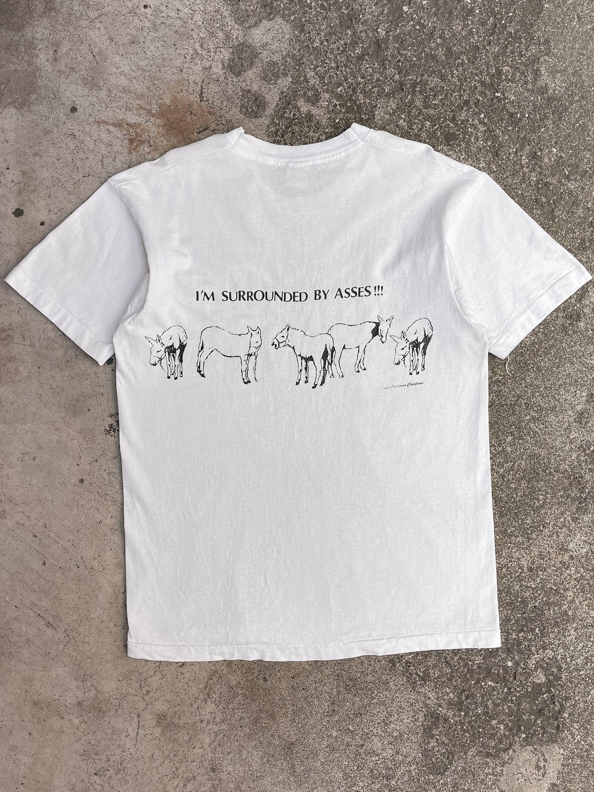 1990s “Surrounded By Asses!” Single Stitched Tee