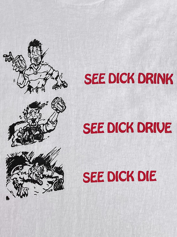 1990s “Don’t Be A Dick” Single Stitched Tee