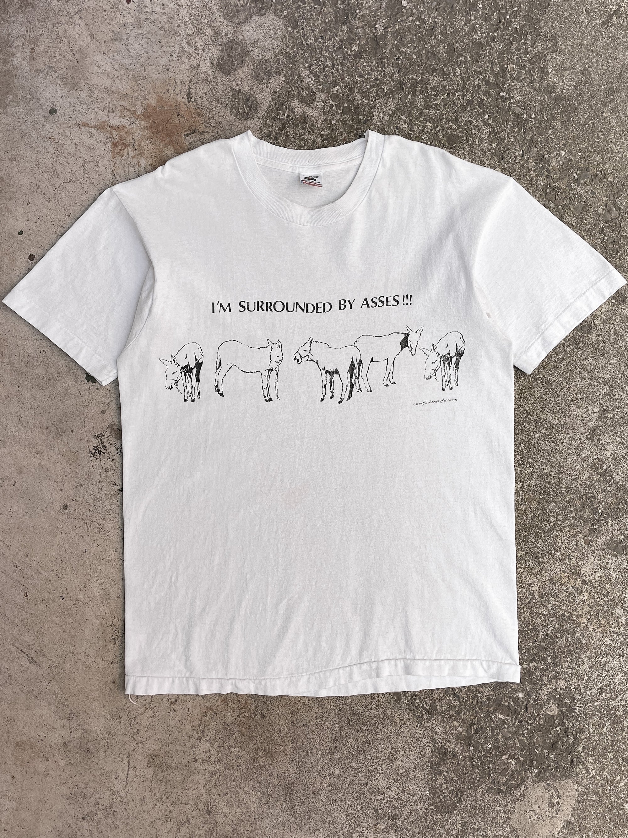 1990s “Surrounded By Asses!” Single Stitched Tee