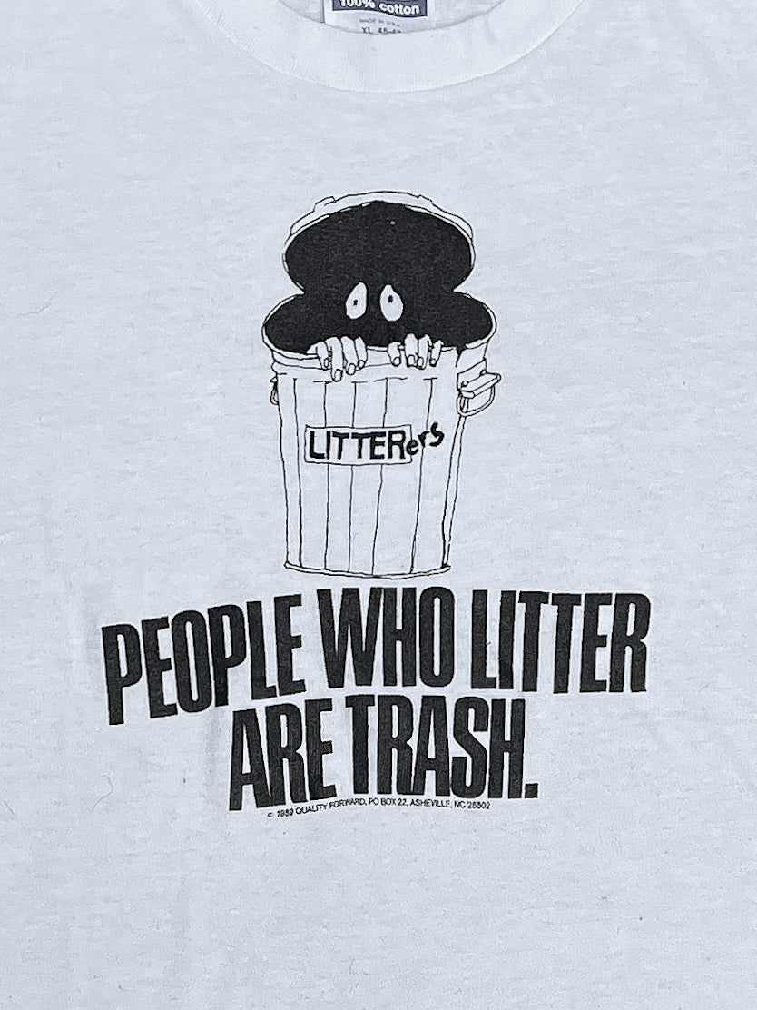 1990s “People Who Litter…” Single Stitched Tee
