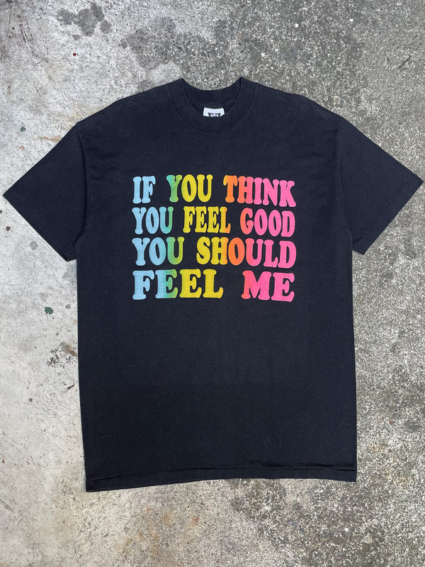 1990s “You Should Feel Me” Puff Print Single Stitched Tee (L/XL)