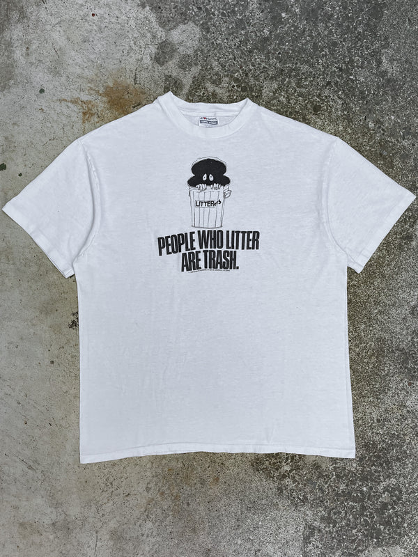 1990s “People Who Litter…” Single Stitched Tee