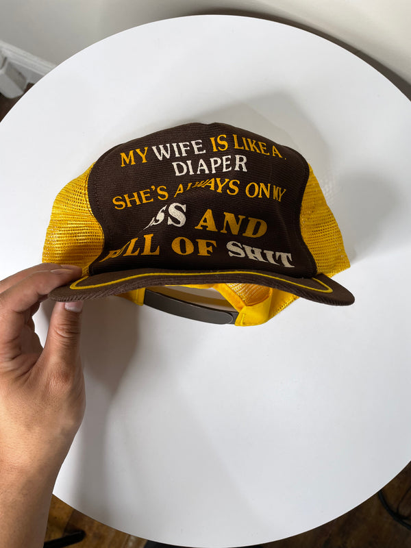 1980s “My Wife Is Like A Diaper…” Trucker Hat