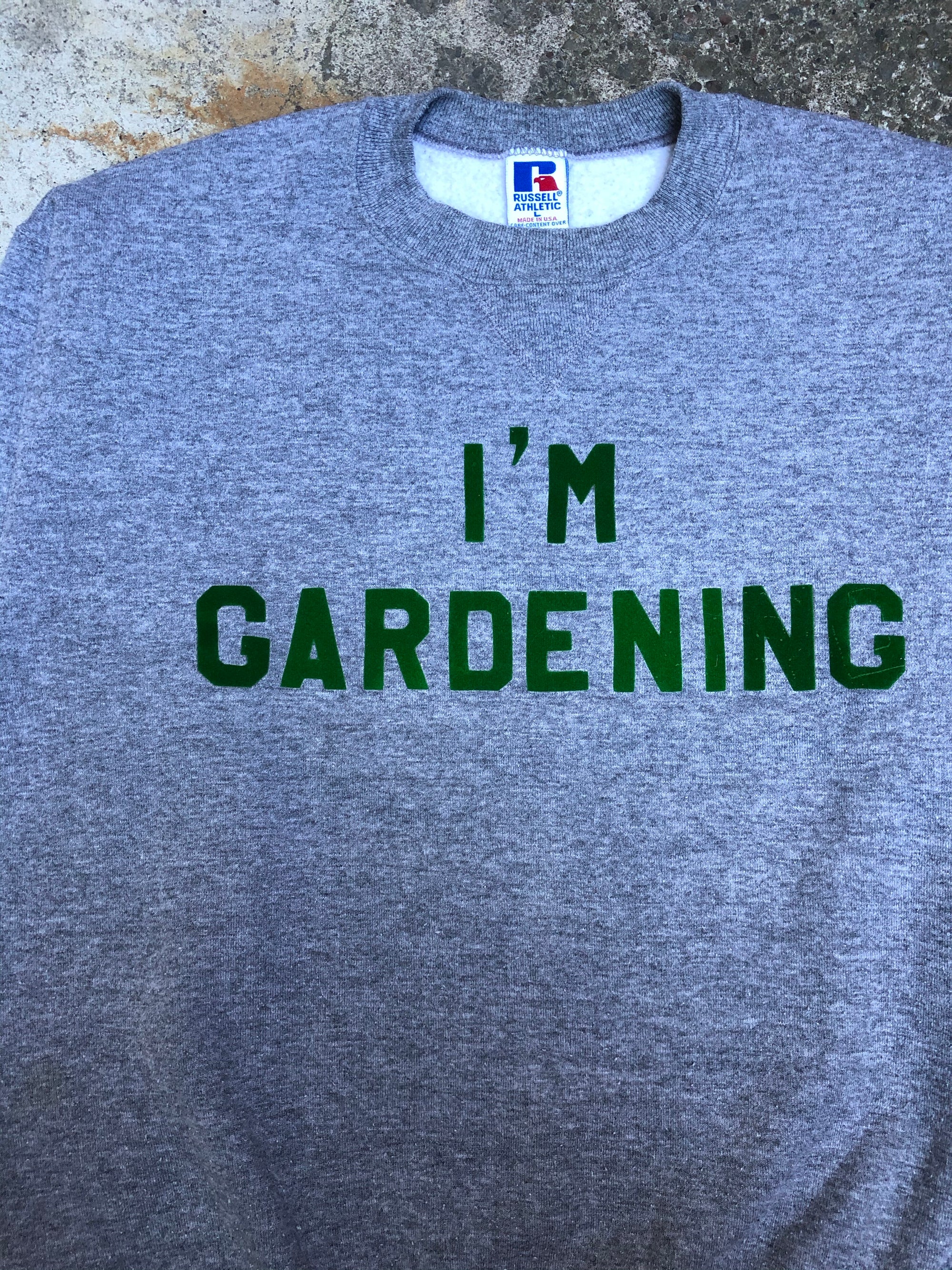 1980s Russell “I’m Gardening” Sweatshirt