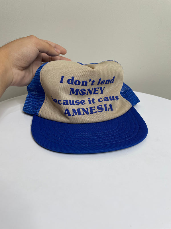 1980s “I Don’t Lend Money…” Trucker Hat