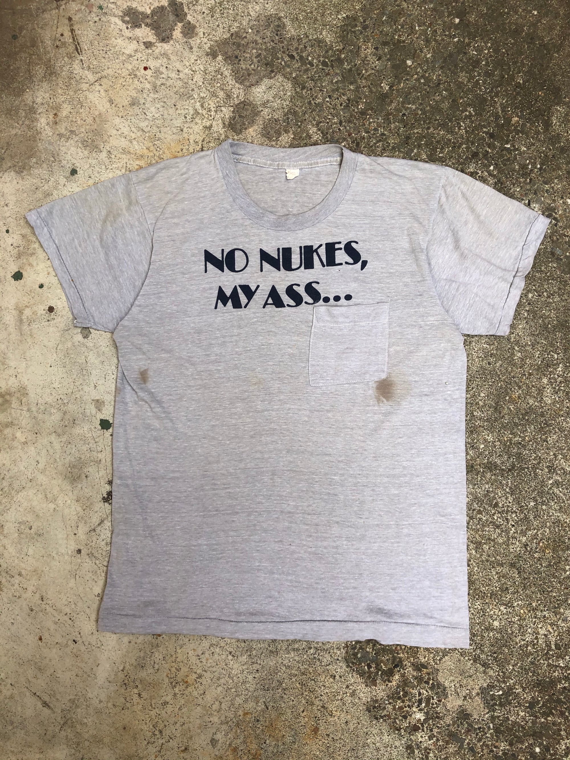 1970s Single Stitched “No Nukes, My Ass...” Pocket Tee