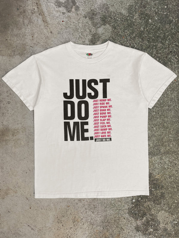 2000s “Just Do Me” Tee (M)