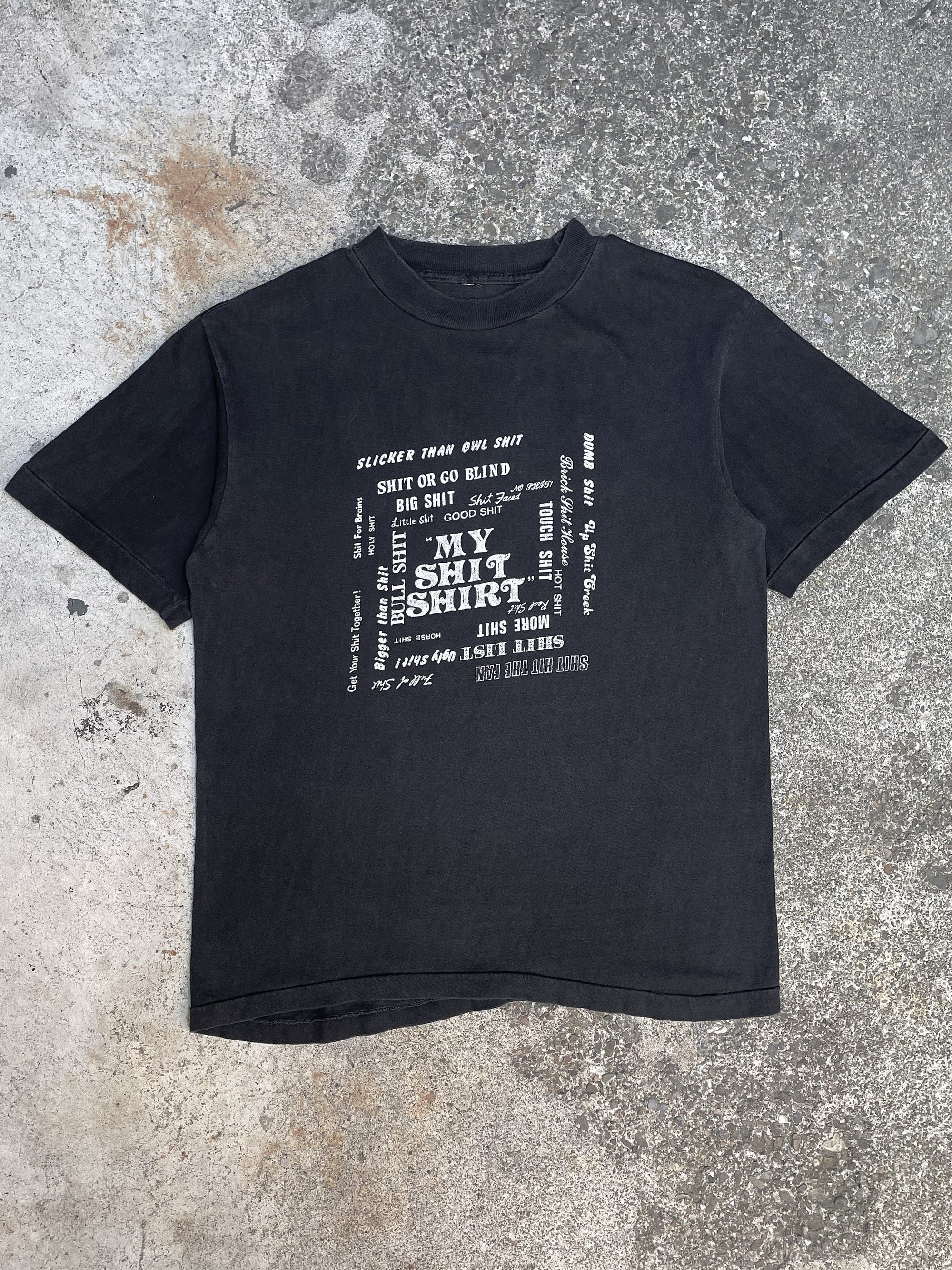 1990s “My Shit Shirt” Single Stitched Tee (M)