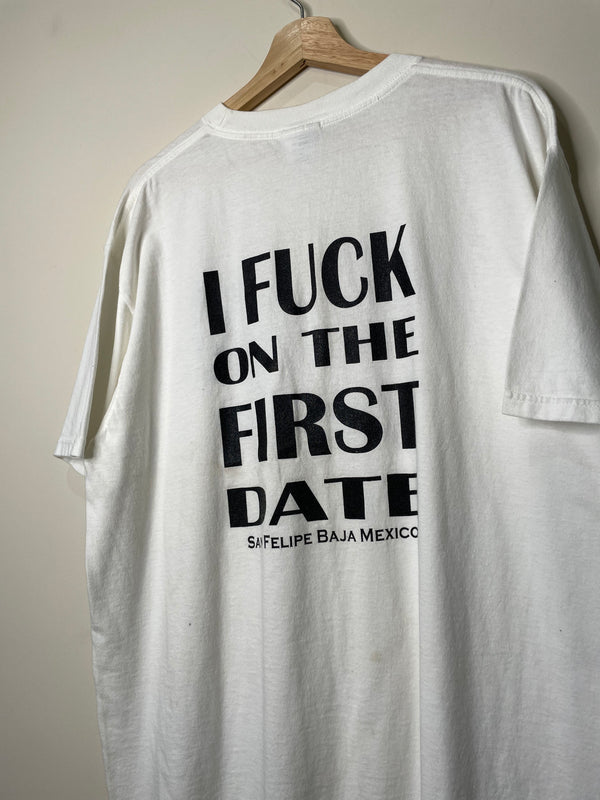 Vintage 00s “I Fuck On The First Date” Tourist Tee (XL)