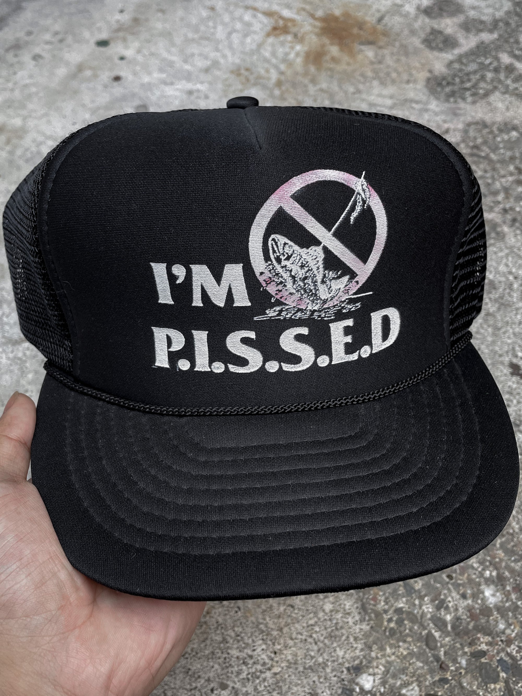 1990s “I’m P.I.S.S.E.D” Trucker Hat