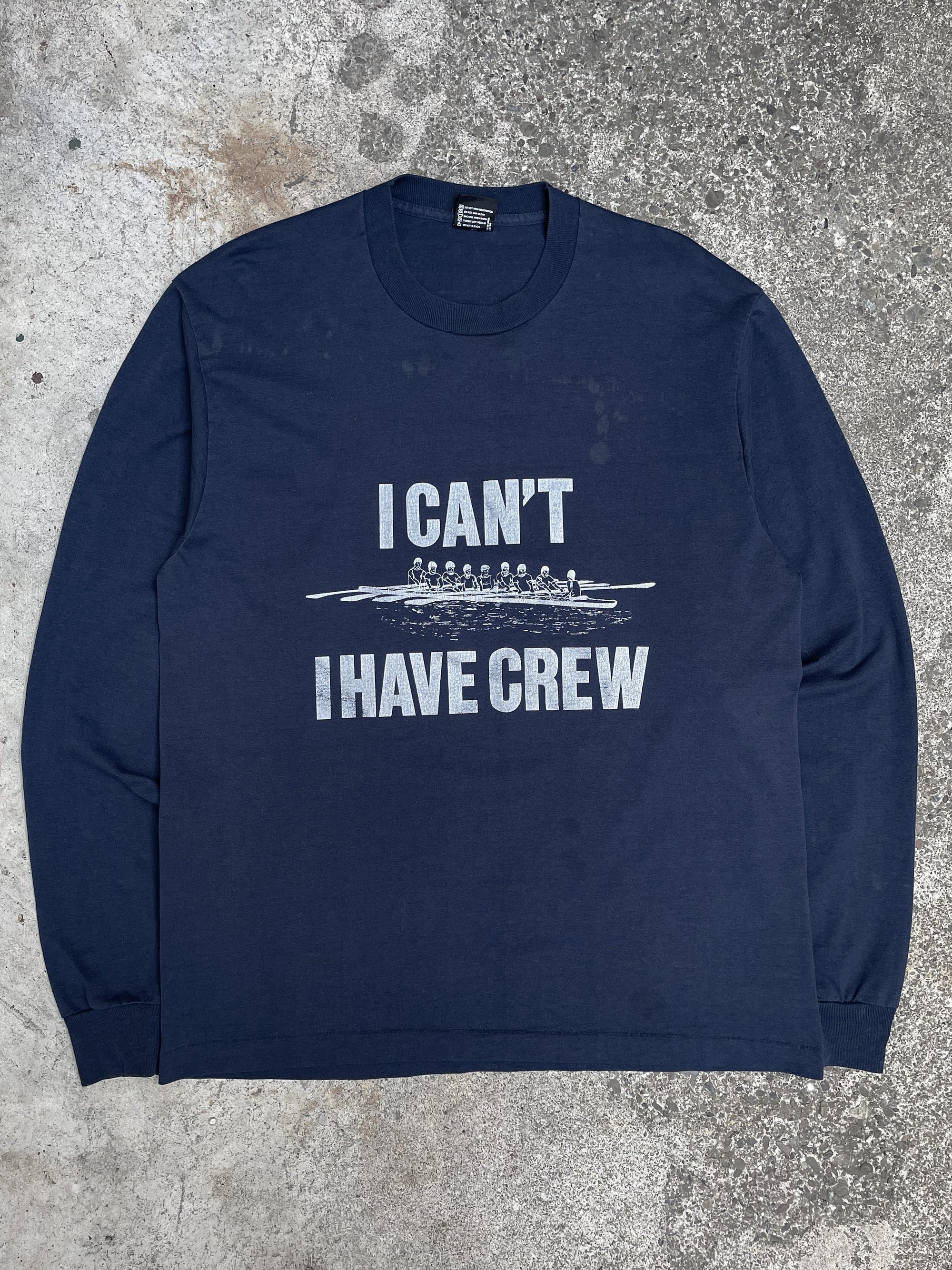 1990s “I Can’t I Have Crew” Long Sleeve Tee (L/XL)