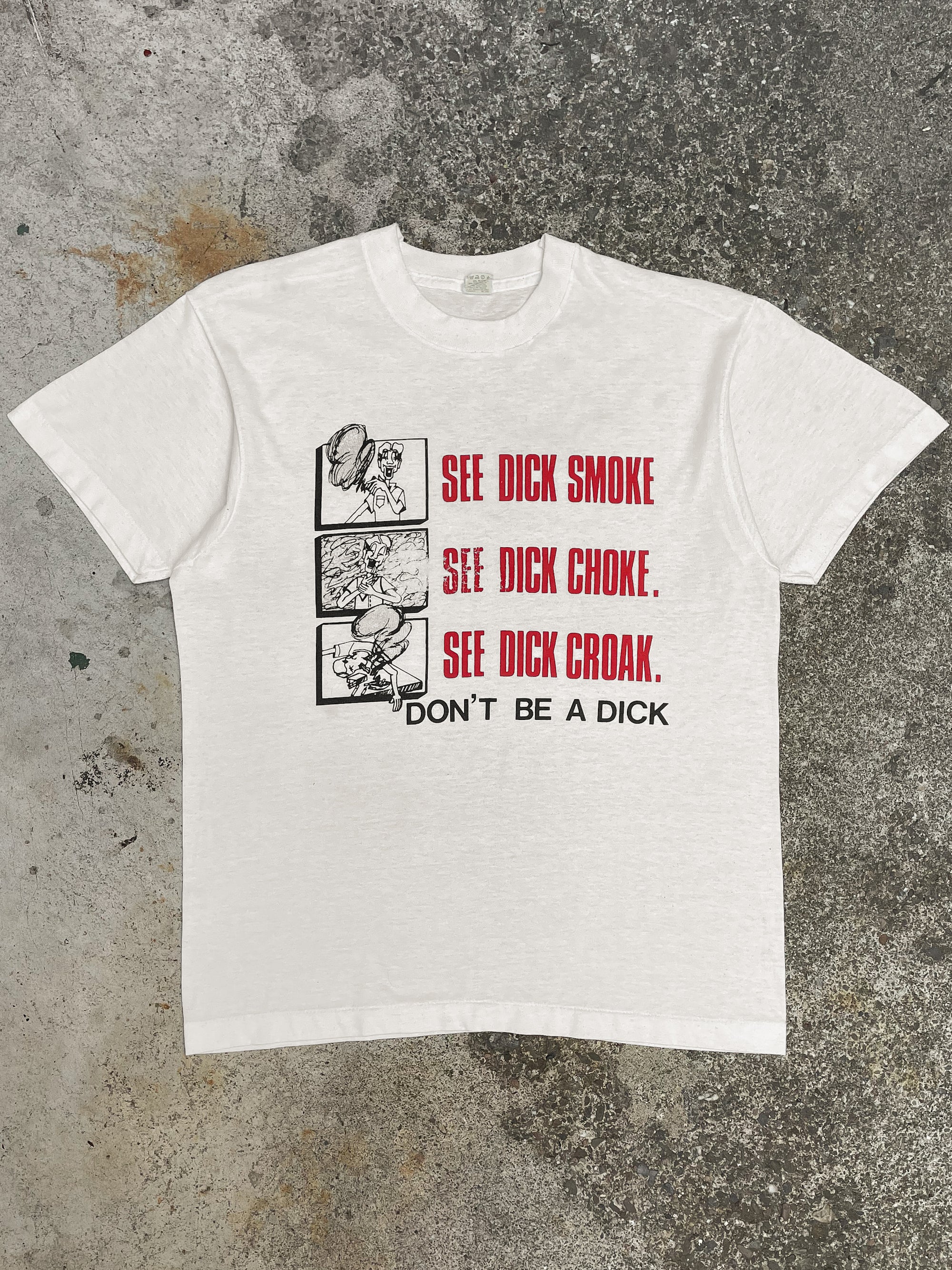 1980s “Don’t Be A Dick” Tee (M)