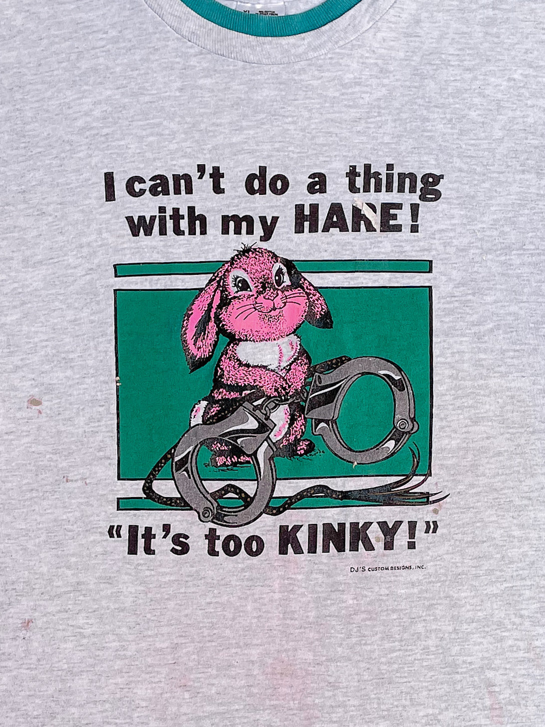 1990s “I Can’t Do A Thing With My Hare!” Single Stitched Tee