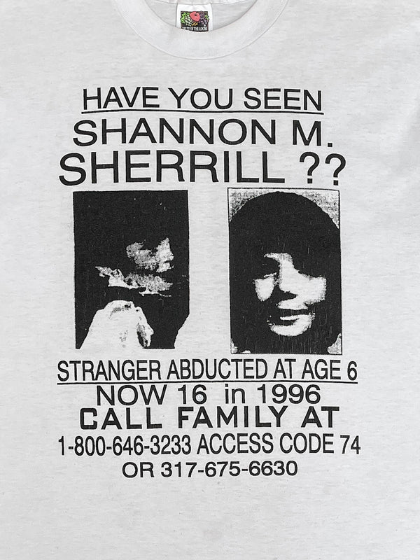 1990s “Have You Seen Shannon M Sherrill??” Single Stitched Tee