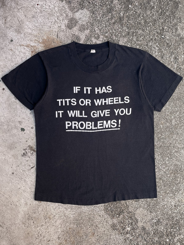 1980s “If It Has Tits or Wheels…” Single Stitched Screen Stars Tee