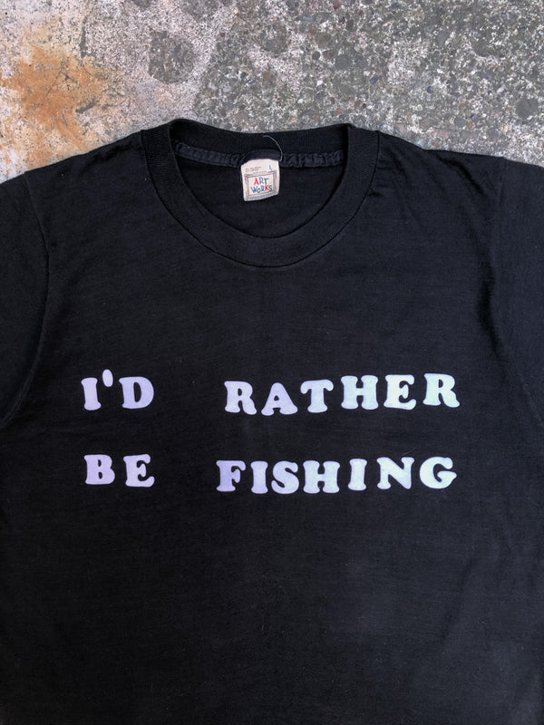 1990s Single Stitched “I’d Rather Be Fishing” Tee