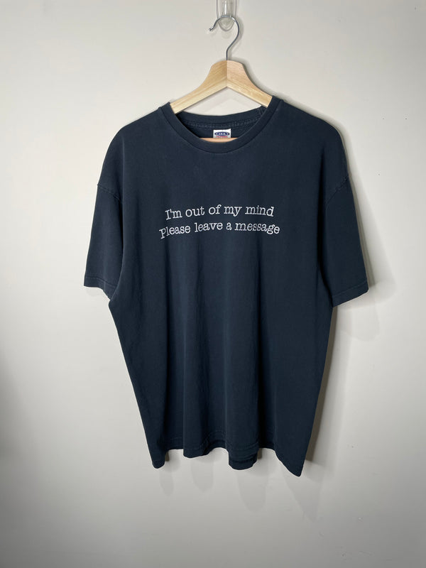 1990s/00s “I’m Out Of My Mind…” Tee (XL)