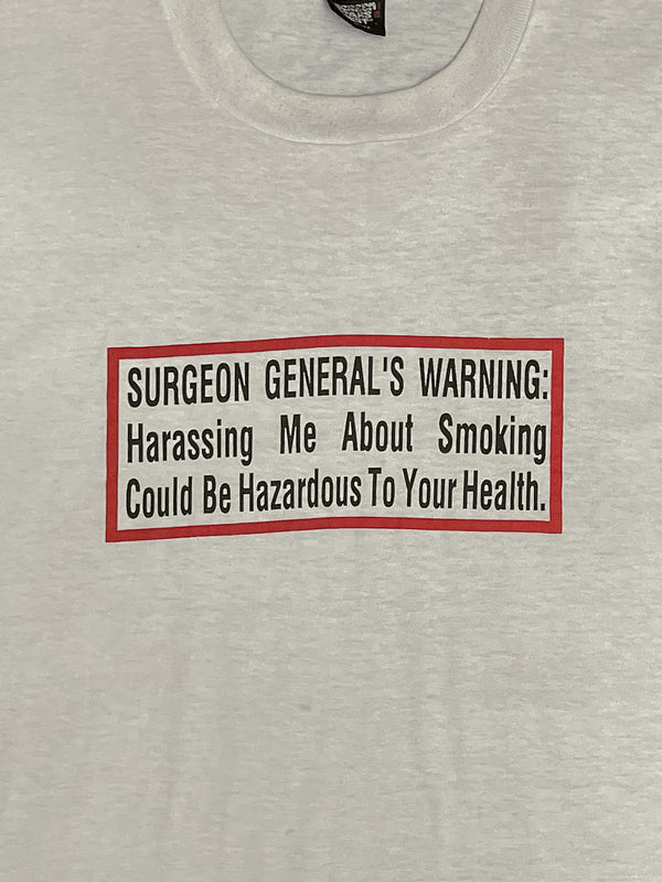 1980s “Harassing Me About Smoking …” Screen Stars Tee