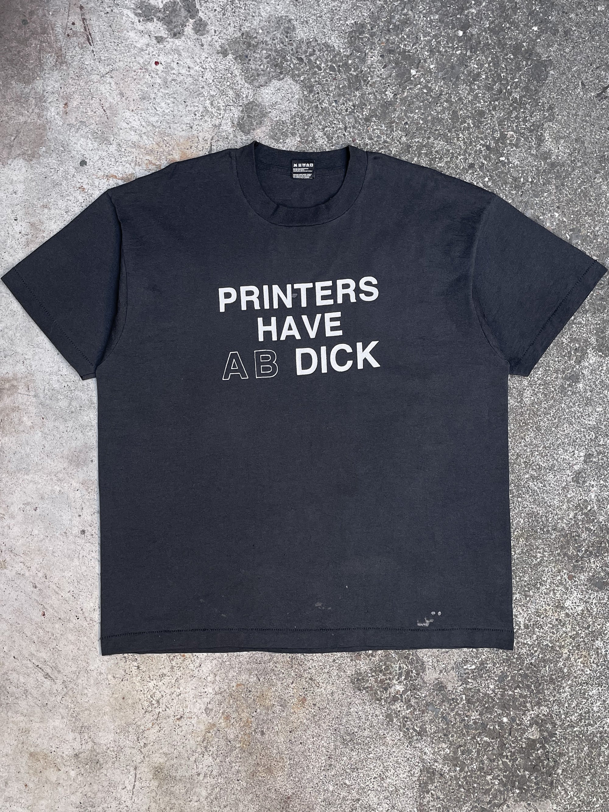 1990s “Printers Have A B Dick” Single Stitched Tee