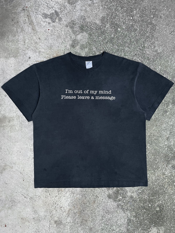 1990s/00s “I’m Out Of My Mind…” Tee (XL)