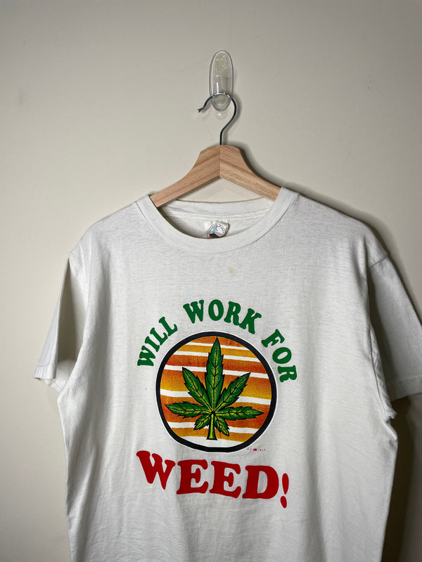 1990s “Will Work For Weed!” Tee (M)