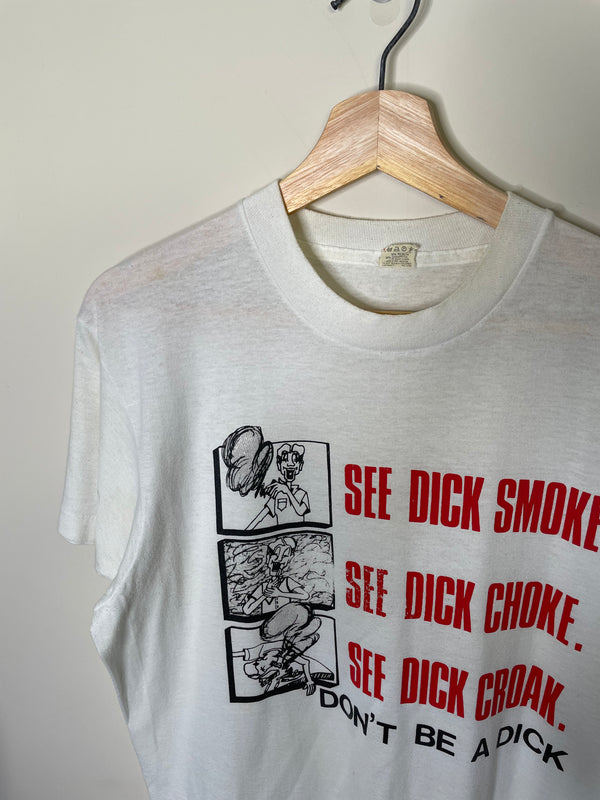 1980s “Don’t Be A Dick” Tee (M)