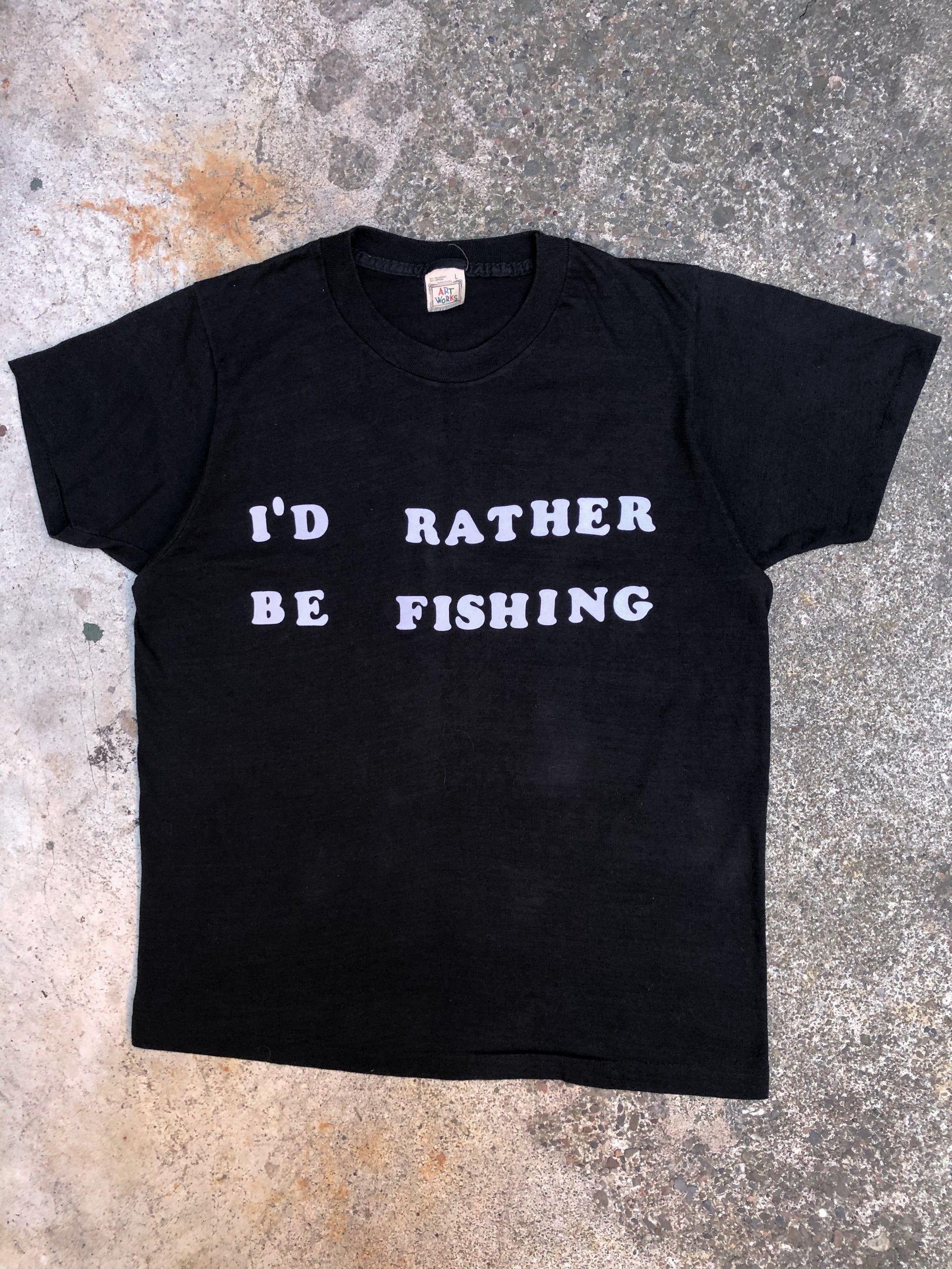 1990s Single Stitched “I’d Rather Be Fishing” Tee