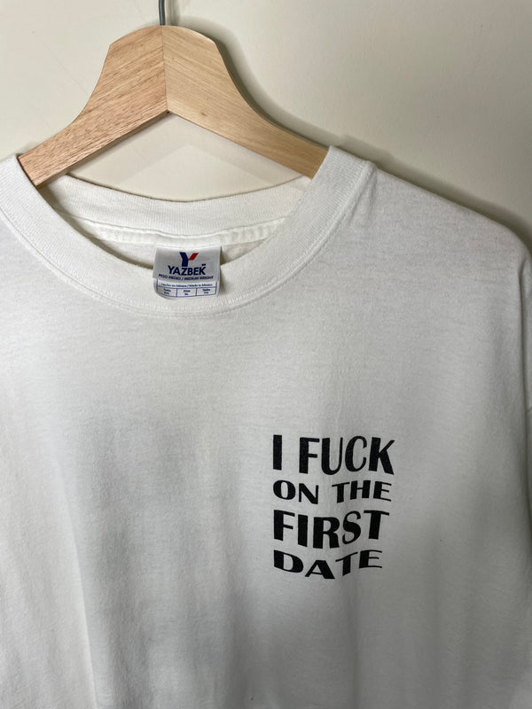 Vintage 00s “I Fuck On The First Date” Tourist Tee (XL)